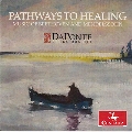 Pathways to Healing - Music of Beethoven and Mendelssohn