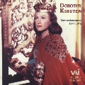 Dorothy Kirsten - Live Performances 1944-1975
