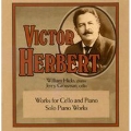 Victor Herbert: Works for Cello and Piano, Solo Piano Works