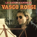 Le Canzoni D'Amore Di Vasco Rossi