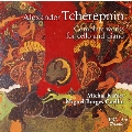 Tcherepnin: Complete Works for Cello and Piano