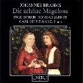 Brahms : Die schone Magelone / Jarnot