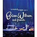 Brian Wilson And Friends [CD+DVD]