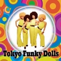 Tokyo Funky Dolls