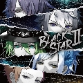 BLACKSTARII [2CD+ACC]<初回限定盤 STAR Ver.>