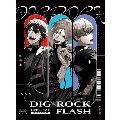 DIG-ROCK 1st LIVE -FLASH- Blu-ray