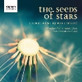 Chilcott - The Seeds of Stars<限定盤>