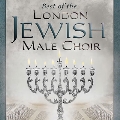 Best of the London Jewish Male Choir