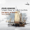 ジョン・ジェンキンズ Vol.3～5声のヴィオールのためのコンソート・ミュージック集