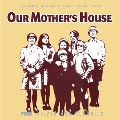 Our Mother's House / The 25th Hour<初回生産限定盤>
