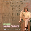 Inside Daisy Clover (Complete)<完全生産限定盤>