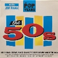 【ワケあり特価】The Pop Years: The 50s