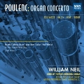 Poulenc: Organ Concerto; Boulanger: Pie Jesu; P.Halley: Winter's Dream, etc