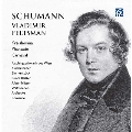Schumann: Kreisleriana, Phantasie, Carnaval, etc