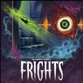 Frights