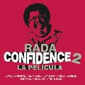 Confidence 2 - La Pelicula
