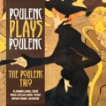 Poulenc Plays Poulenc - Glinka, Previn, Poulenc, etc
