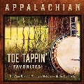 Appalachian Toe Tappin' Favorites: Old-Time Folk and Mountain Melodies With Jim Hendricks