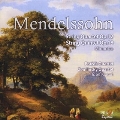 メンデルスゾーン: 弦楽四重奏曲 Op.12、弦楽四重奏曲第1番 Op.18、メヌエット嬰へ短調
