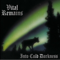 Into Cold Darkness (30th Anniversary)