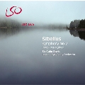 Sibelius: Symphony No.2 Op.43 (10/2006), Pohjola's Daughter Op.49 (10/2005)