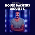 House Masters - Mousse T.