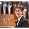 Adam Suk - Organ Recital
