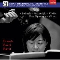 Franck: Violin Sonata; Faure: Violin Sonata No.1; Ravel: Piece en Forme Habanera, etc