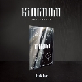 KINGDOM: 1st Mini Album (Dark Ver.)