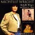 Michelle Wright / Now & Then