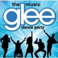 Glee : The Music Dance Party<限定盤>