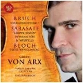 Bruch: Violin Concerto No.1; Sarasate: Intorduction & Tarentella, Carmen Fantasy, etc
