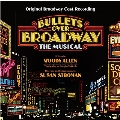 Bullets Over Broadway: Original Broadway Cast Recording