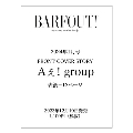 BARFOUT! バァフアウト! 2024年1月号 JANUARY 2024 VOLUME 340 Aぇ! group