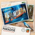 Scott Lee: Greeting From Florida - Postcards From Paradise
