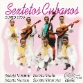 Sextetos Cubanos: Sones 1930