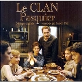 Le Clan Pasquier (OST)