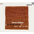 モートン・フェルドマン: フィリップ・ガストンのために～フルート、パーカションとピアノのための