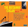 The Britannic Organ Vol.2 - A Christmas Voyage