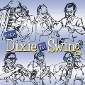 FROM DIXIE TO SWING