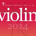 エリザベート王妃国際音楽コンクール ヴァイオリン部門 2024