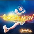 DANCE NOW<A-Type>