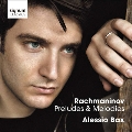 Rachmaninov: Preludes & Melodies