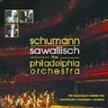 SCHUMANN:SYMPHONY NO.1-4/MANFRED OVERTURE/VIOLIN CONCERTO WoO.23/10 ANDANTE AND VARIATIONS WoO.10/C.SCHUMANN:5 SONGS/:WOLFGANG SAWALLISCH(cond/ P)/PHILADELPHIA ORCHESTRA/THOMAS HAMPSON(Br)/LLOYD SMITH(vc)/ETC
