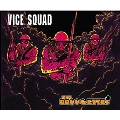 Vice Squad/The Droogettes
