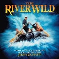 The River Wild (Soundtrack And Unused Score)