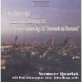 Tchaikovsky: Quartet no 2, Sextet / Vermeer Quartet