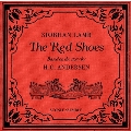 シヴォーン・ラム: 赤い靴 アンデルセンの物語による