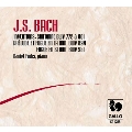 J.S.Bach: Inventions BWV.772-BWV.801, Prelude et Fugue BWV.894, Fugue BWV.951