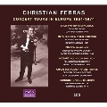 クリスティアン・フェラス - ヨーロッパでの楽旅 1961-1974年